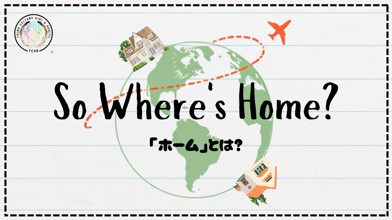 So Where's Home ?