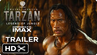 TARZAN: The Legend of Jungle – Teaser Trailer – Dwayne Johnson – Warner Bros