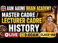 Master Cadre || Lecture Cadre History Class |Aam Aadmi Brain Academy | Live History Lecture 2026