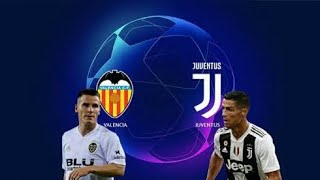 Juventus x Valencia |• Champions League