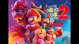 Super Mario Bros Movie 2 Reveal Teased