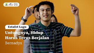 Download Lagu Estafet Lagu | Untungnya, Hidup Harus Terus Berjalan | Bernadya MP3