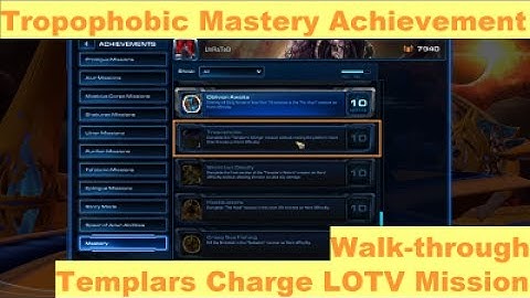 StarCraft 2: "Tropophobic" Mastery Achievement Walk-through (Templars Charge Mission)