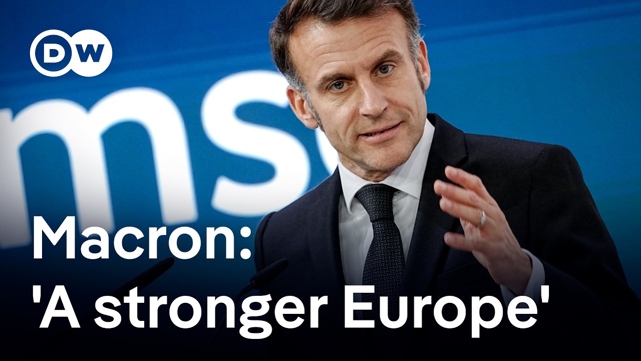 Macron at Munich Security Conference: 'Europe has to learn how to be a geopolitical power' | DW News