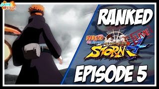 Naruto Shippuden: Ultimate Ninja Storm 4 - Live Ranked Episode 5