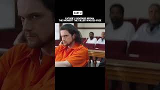 Father’s Revenge Began The Moment The Killer Walked Free 🥺 #youtubeshorts #movie #ytshorts #movie