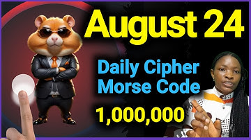 24 August Hamster Kombat Daily Cipher Code  Today