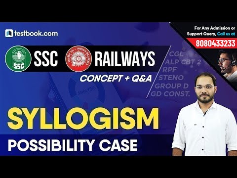SSC | Railways Reasoning Class | Syllogism - Possibility Case | Concept & Important Questions