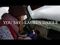 Lauren Daigle - You Say (Cover by Kateryna Grace)