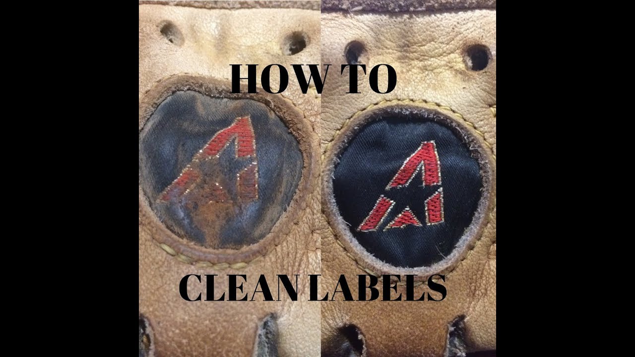 HOW TO CLEAN BASEBALL GLOVE LABELS YouTube