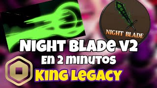 Night Blade Yoru V2 En 2 Minutos - King Legacy 4.8 Lerisu
