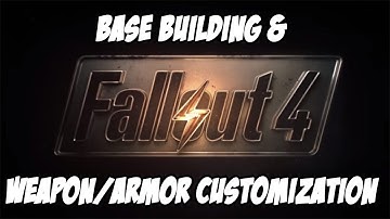 Fallout 4 E3 Gameplay Coverage, Base Building and Weapom Armor Customization