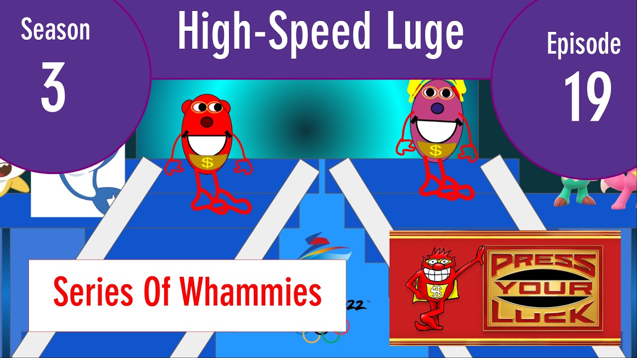 Series Of Whammies - High-Speed Luge (S3E19)