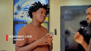 A SERVANT LOVE🤩SOE 2 EPISODE:8 FT. (OPOKU BILSON AROMA STUNNER KOBBY BABS OHEMAA)