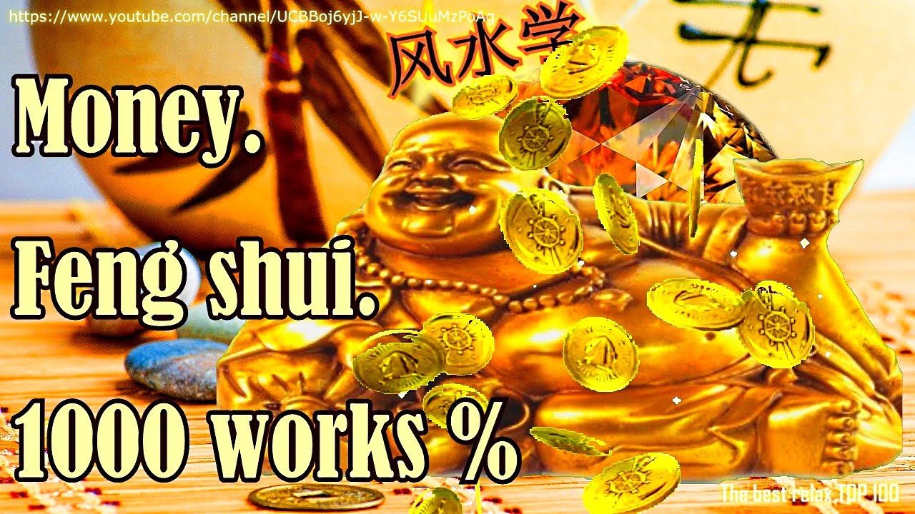 Money. Well-being, prosperity, success, wealth. Feng shui. The best relax