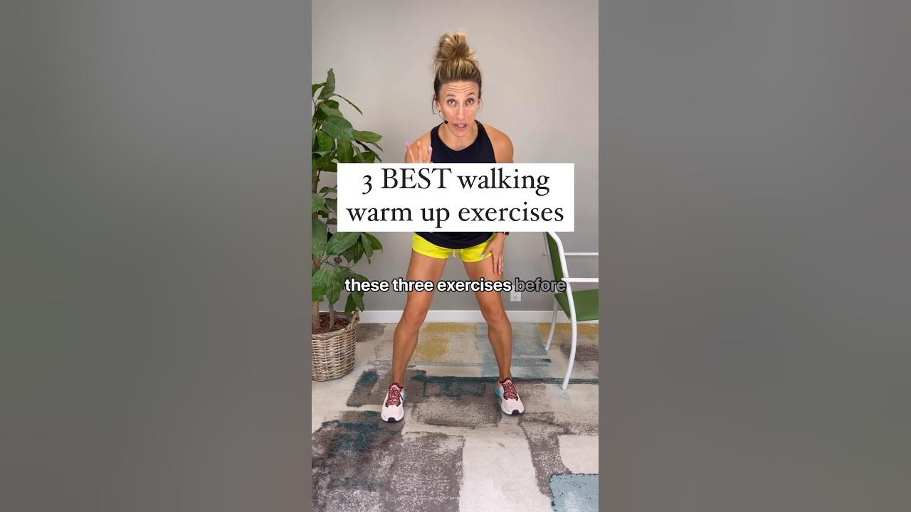 3 best walking warm up exercises to walk easier ✅ 3 best walking warm up exercises to walk easier ✅