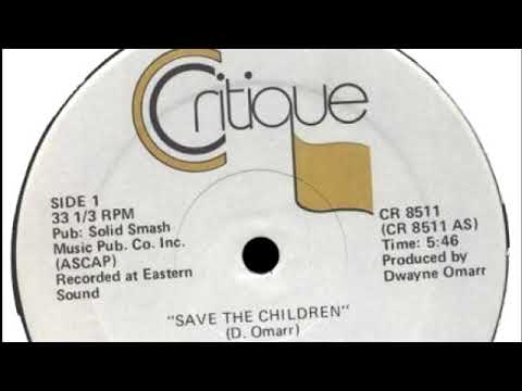 Dwayne Omarr - Save The Children