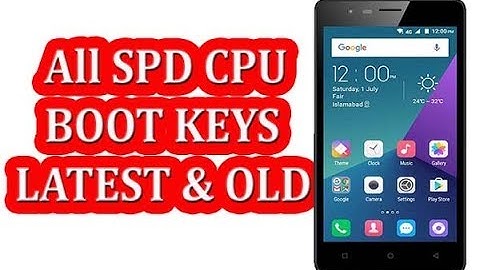 All Spd Boot Keys With Latest and Old Phones | Spd Mobile Boot Key 2019 Latest