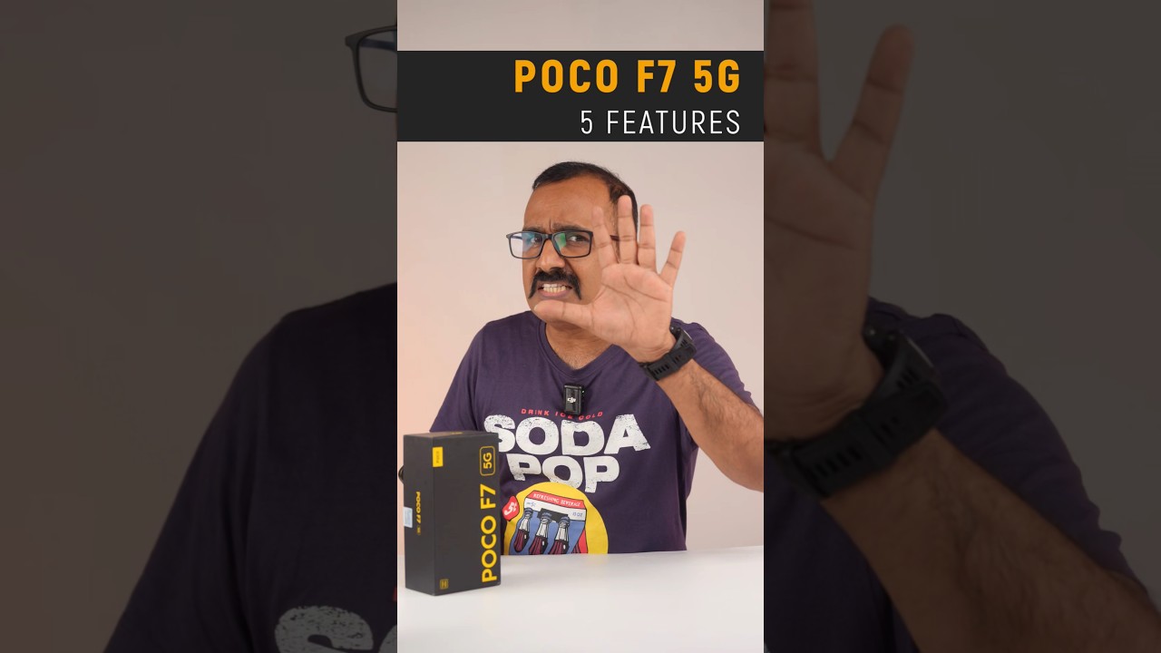 5 Best Features of Poco F7 