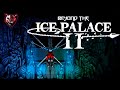 Beyond the Ice Palace 2 - Un Regreso Épico al Clásico