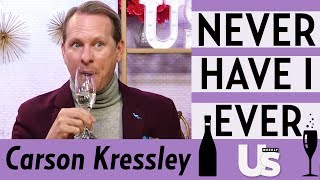 Queer Eye's Fab Five Carson Kressley, Never Have I Ever