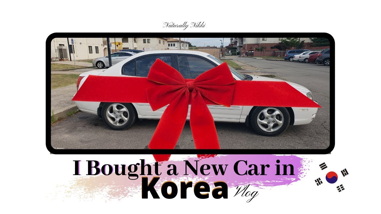 I Bought A Car In Korea | PCS Camp Humphreys Korea | Military Move