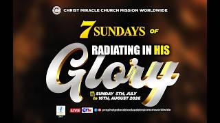 4TH SUNDAY OF RADIATING IN HIS GLORY || SUNDAY GLORIOUS SERVICE || 26TH JULY, 2026.