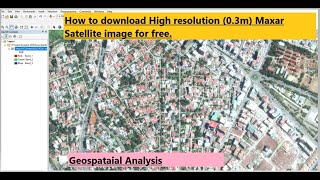 How to download High-resolution (0.3m) MAXAR satellite image for free, From OpenAreialMap.
