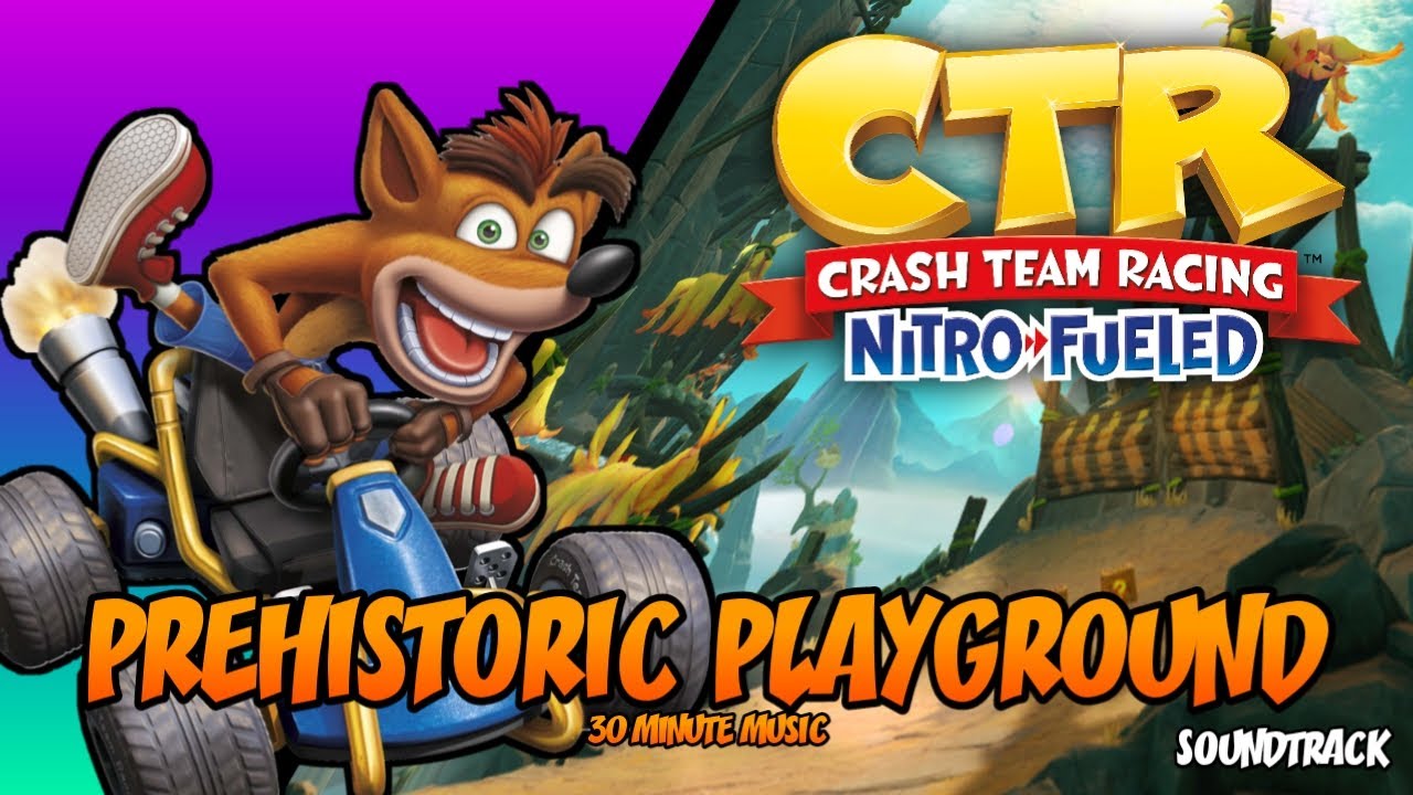 Prehistoric Playground OST - Extended. (Crash Nitro Fueled)