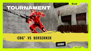 ·cbg¹  vs  Berserker  (Duel) (2nd Match) -  ASDF -  ⌬ UT99 ⌬  ⦗2025.12.11⦘