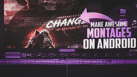 Edit Awesome Montages On Android | Montage tutorial | amdroid