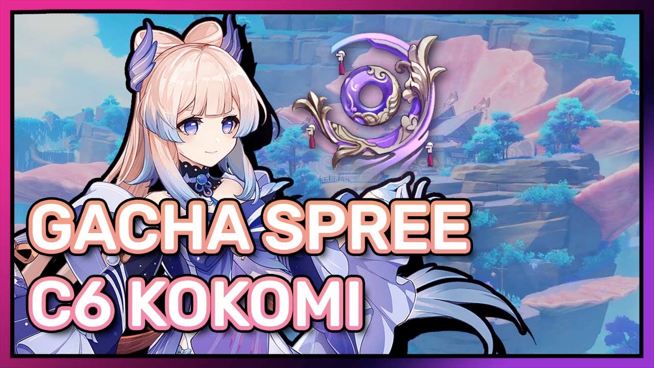 GENSHIN IMPACT - PULLING FOR C6 KOKOMI AND HER WEAPON! - YouTube
