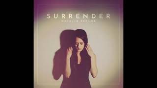 natalie taylor - surrender (slowed down version)