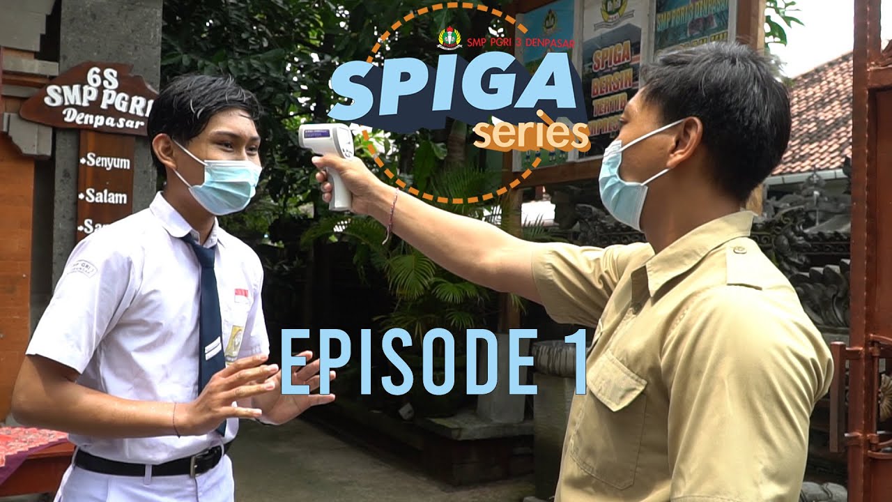 Yoga Takut Thermogun I Spiga Series Episode 1 I SMP PGRI 3 Denpasar