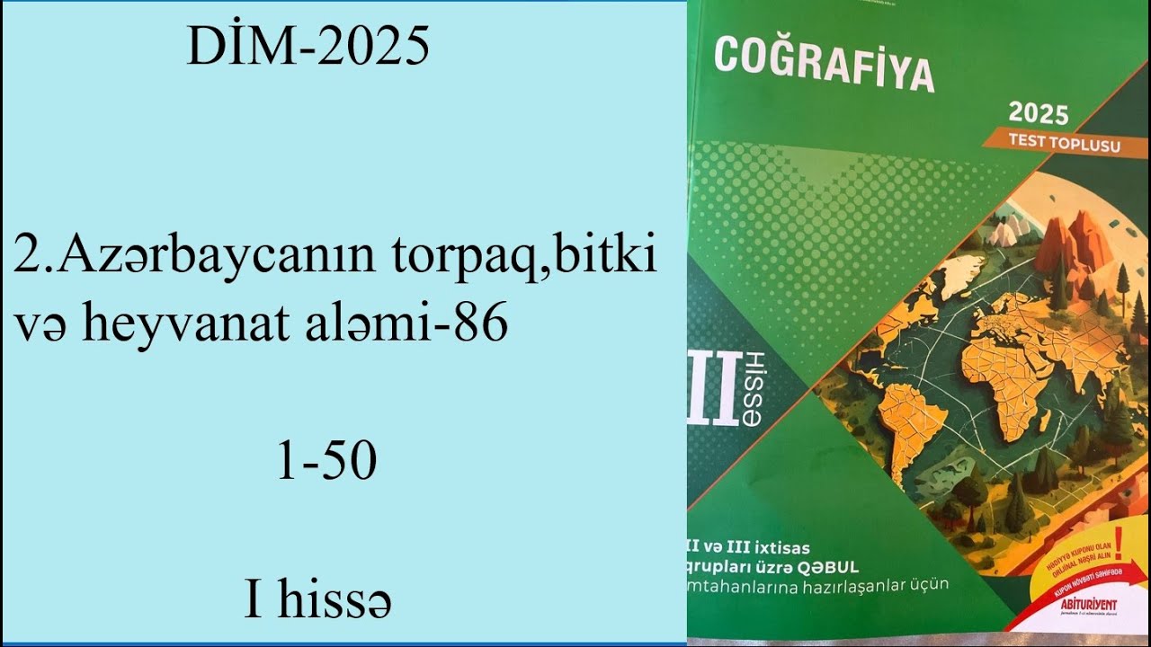 DİM 2025 II hissə 2 Azərbaycanın torpaq,bitki və heyvanat aləmi 86  1 50 I hissə