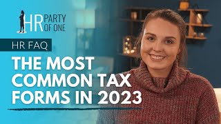The Most Common Tax Forms in 2023