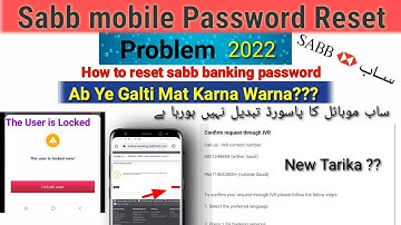 how to forget sabb app  password 2022 | sabb mobile new password |user is locke unlock kaise krare|