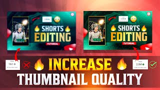 How to Increase Thumbnail Quality 🔥 to Get More Views on Youtube Channel | How to make HD Thumbnail screenshot 4
