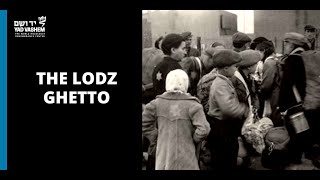 The Lodz Ghetto Yad Vashem