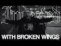 Capture de la vidéo Ingested - With Broken Wings (Official Video)