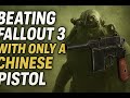 Beating fallout 3 with only a Chinese pistol #90