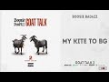 Boosie Badazz My Kite To BG Goat Talk 2 mp3