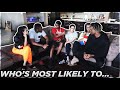 WHO’S MOST LIKELY TO..COUPLES EDITION!!