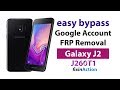 Easy Bypass Google Account FRP Removal Samsung Galaxy J2 J260T1 without PC