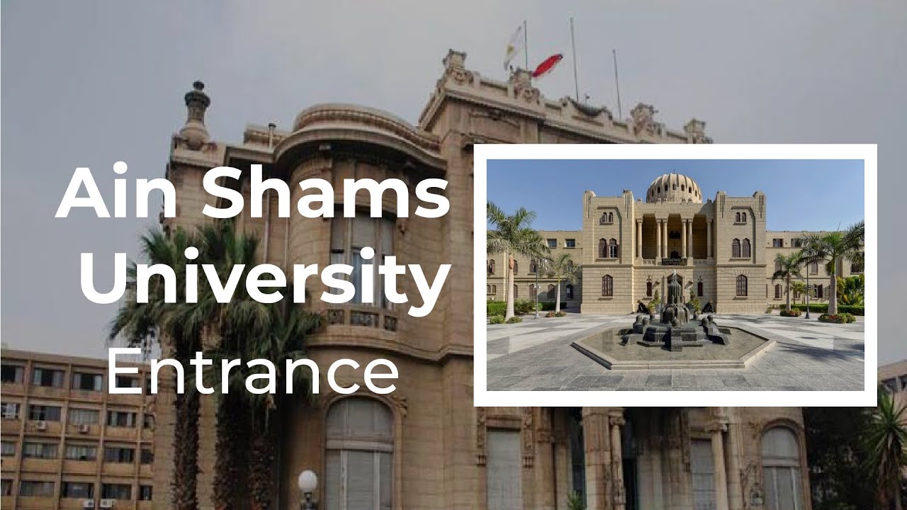 Entering Ain Shams University MBBS Admission 2022 YouTube