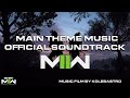 CALL OF DUTY: MODERN WARFARE 2022 - Main Theme Music (Official Soundtrack)