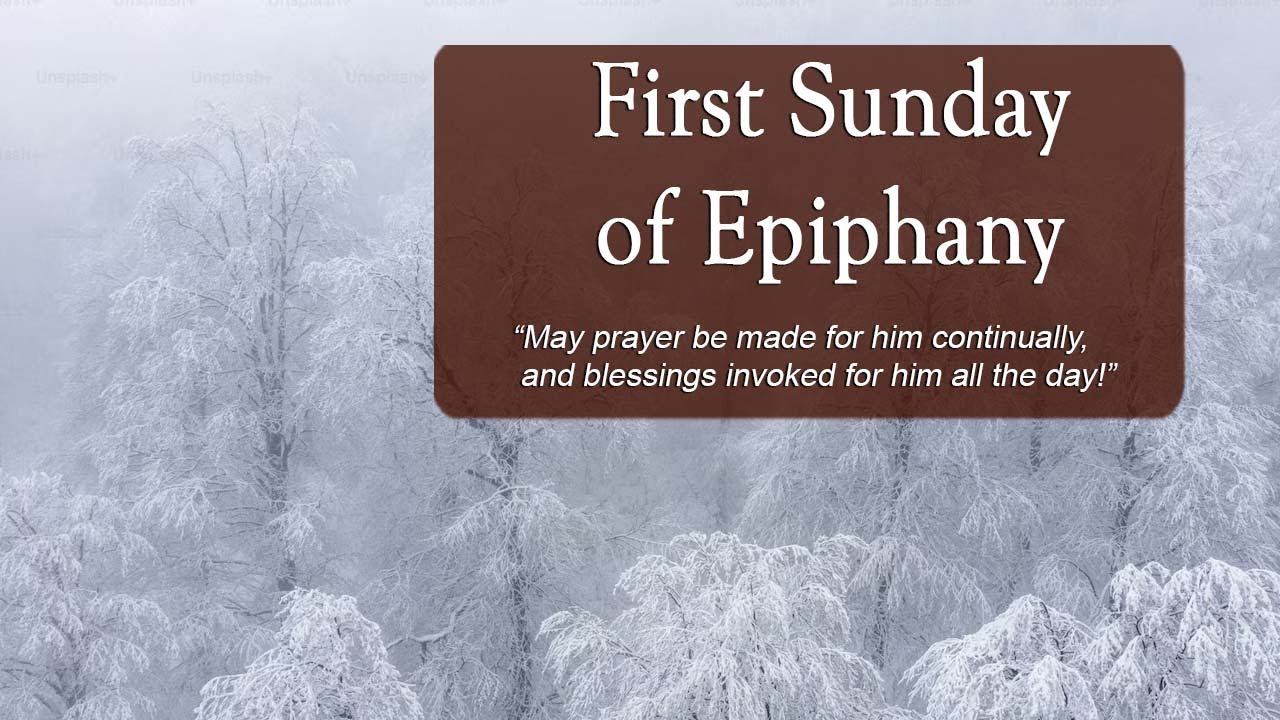 The First Sunday of Epiphany January 7th, 2025 YouTube