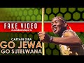 Captain Dira- Go Jewa Go Sutelwana (LockdownReportsCalculation)