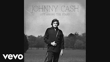 Johnny Cash - She Used To Love Me A Lot (Official Audio)