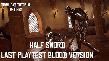 (TUTORIAL) Half Sword OLD PLAYTEST - Download